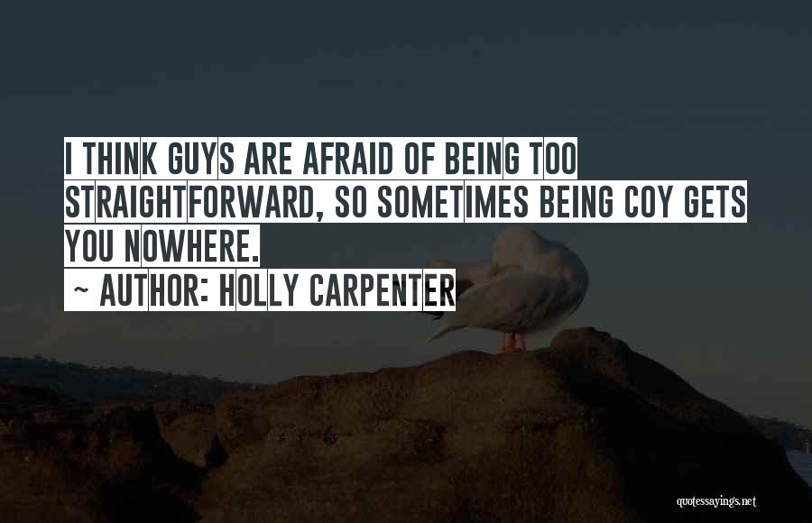 Holly Carpenter Quotes 1209124