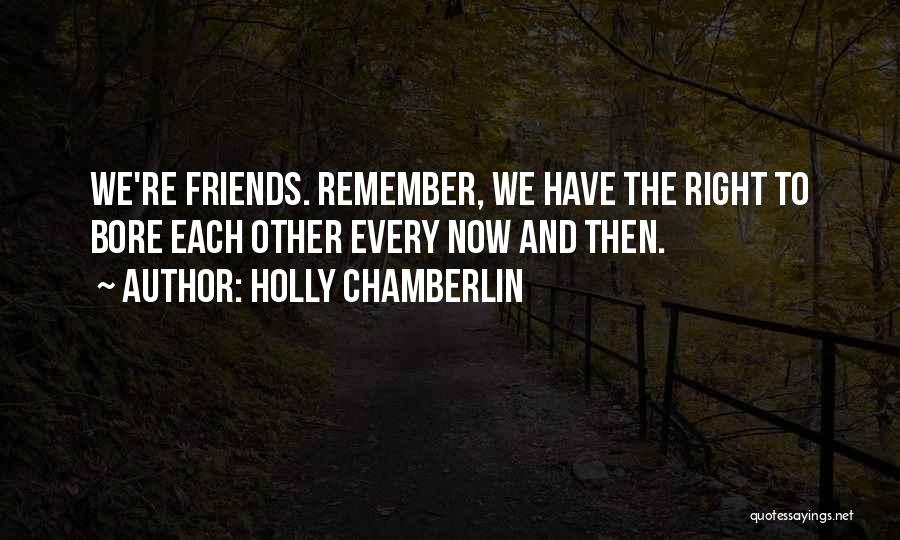Holly Chamberlin Quotes 1360305