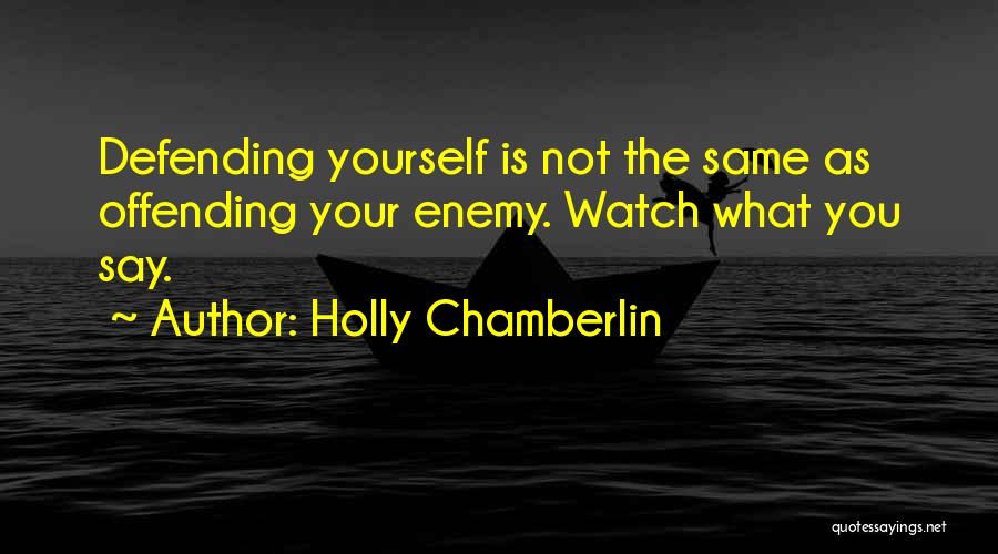 Holly Chamberlin Quotes 2084238