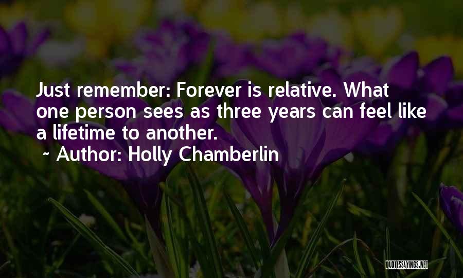 Holly Chamberlin Quotes 893731