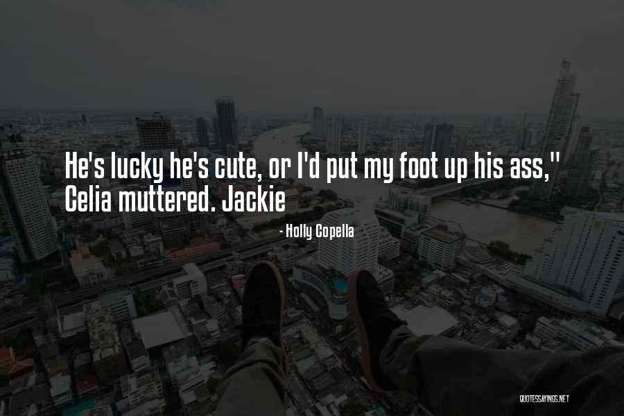 Holly Copella Quotes 1413785 Holly Copella Quotes 1413785