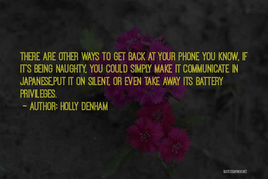 Holly Denham Quotes 533581