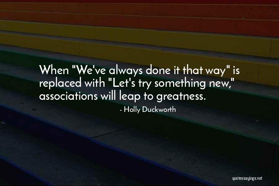 Holly Duckworth Quotes 341951