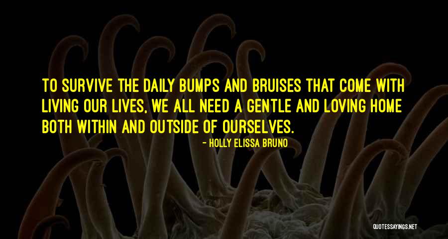 Holly Elissa Bruno Quotes 1737265 Holly Elissa Bruno Quotes 1737265