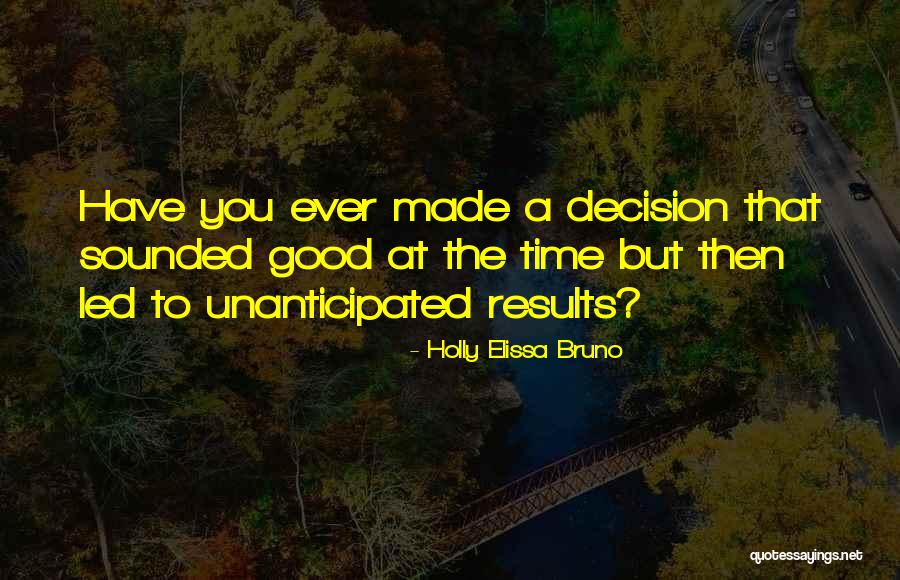 Holly Elissa Bruno Quotes 544473 Holly Elissa Bruno Quotes 544473