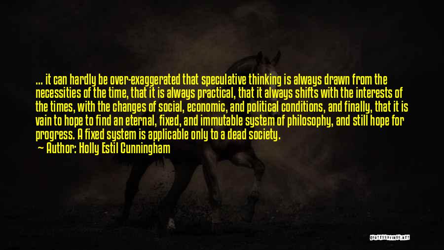 Holly Estil Cunningham Quotes 1084086