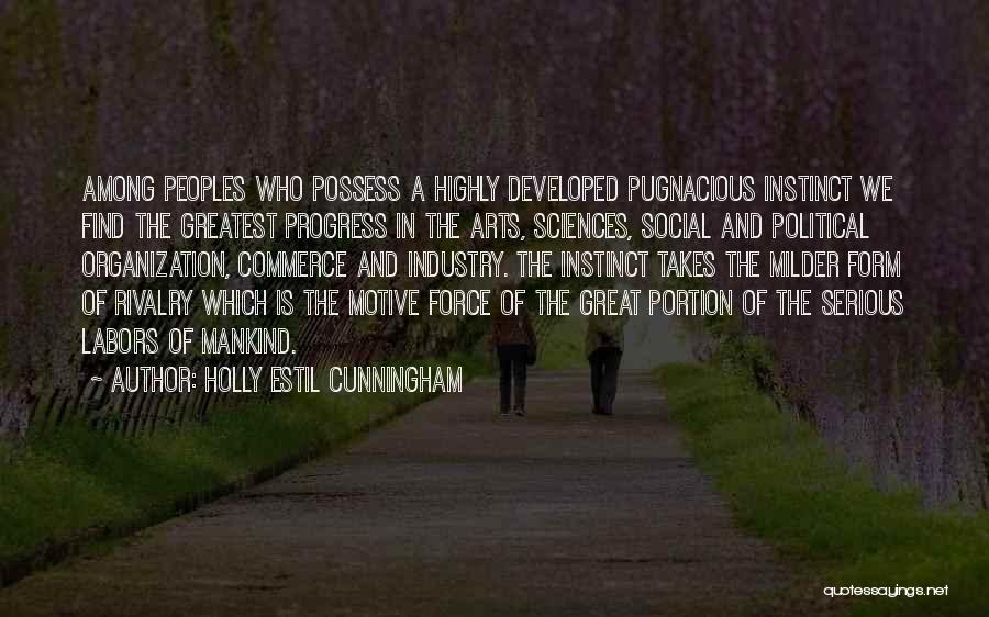 Holly Estil Cunningham Quotes 1523331
