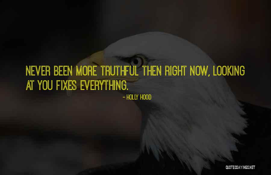 Holly Hood Quotes 1431706 Holly Hood Quotes 1431706