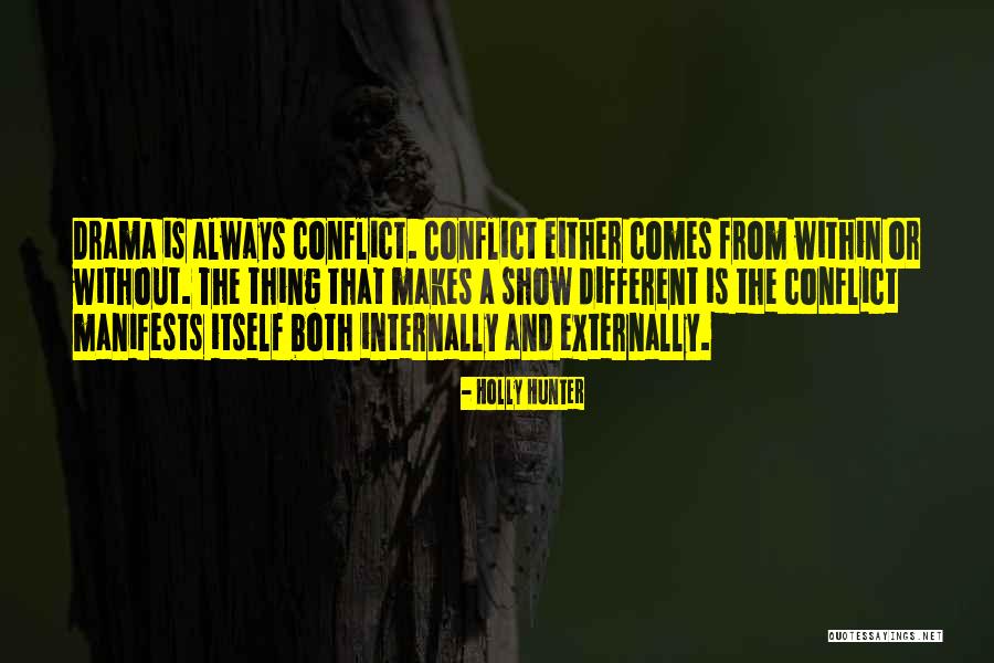 Holly Hunter Quotes 349861 Holly Hunter Quotes 349861