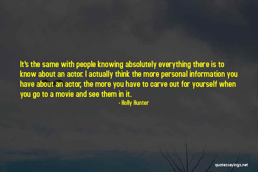 Holly Hunter Quotes 506011