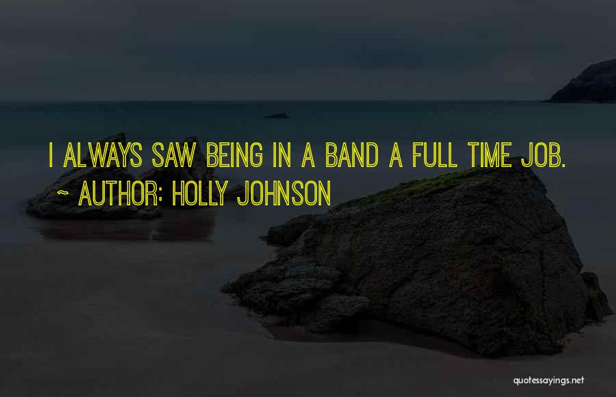 Holly Johnson Quotes 1020537