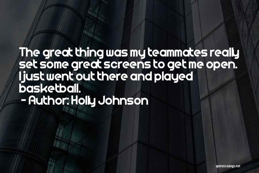 Holly Johnson Quotes 1547544