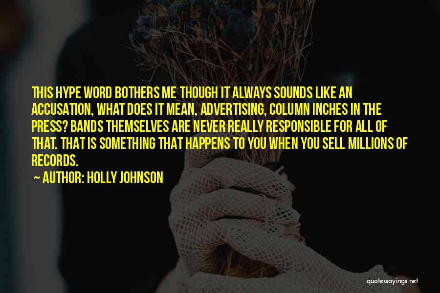 Holly Johnson Quotes 1603283
