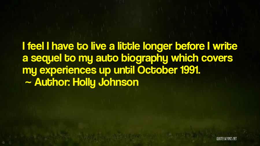 Holly Johnson Quotes 300401