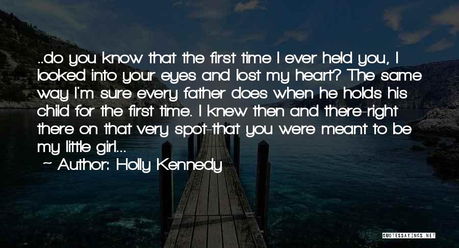 Holly Kennedy Quotes 2204526