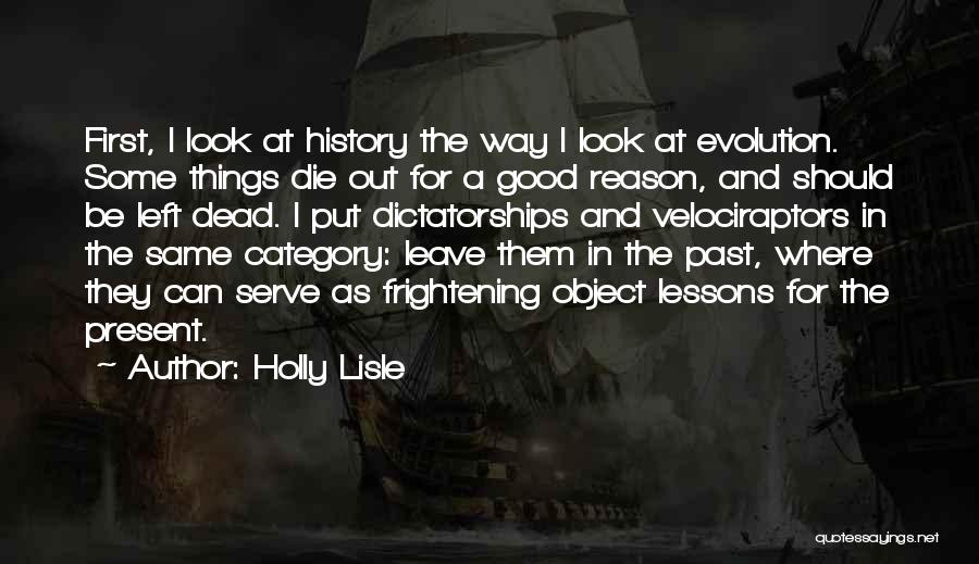 Holly Lisle Quotes 1299330