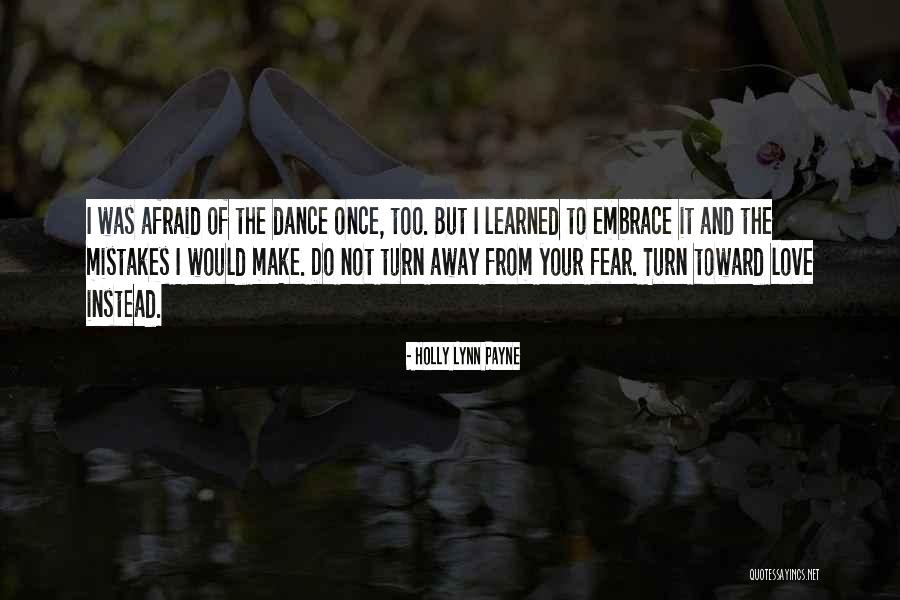 Holly Lynn Payne Quotes 1597359 Holly Lynn Payne Quotes 1597359