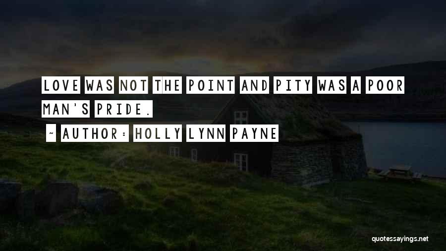 Holly Lynn Payne Quotes 176341