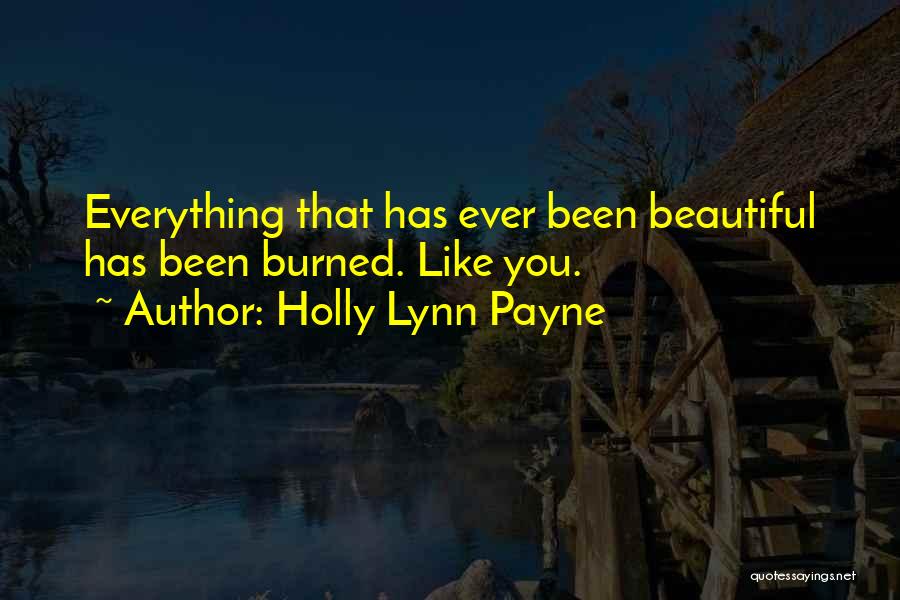 Holly Lynn Payne Quotes 1845810