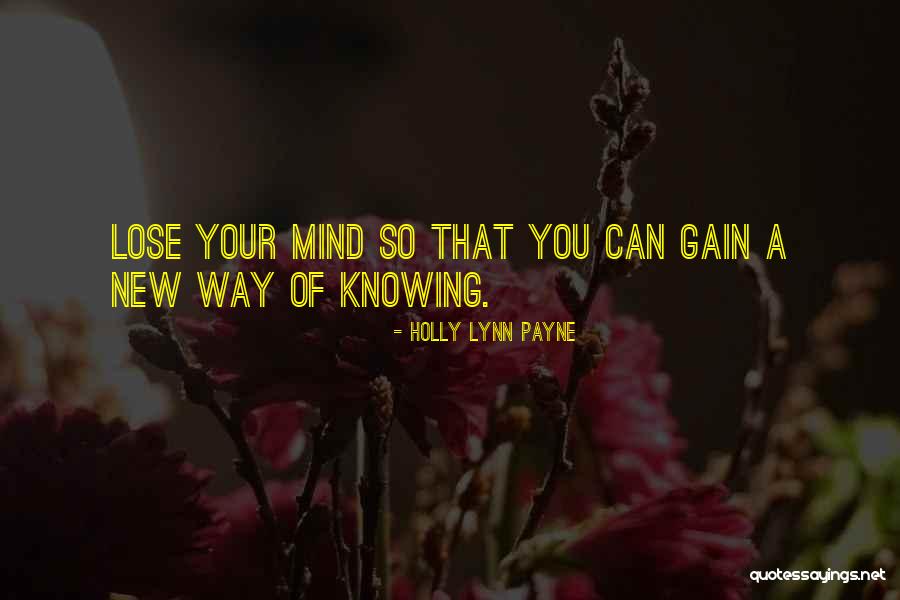 Holly Lynn Payne Quotes 228760 Holly Lynn Payne Quotes 228760