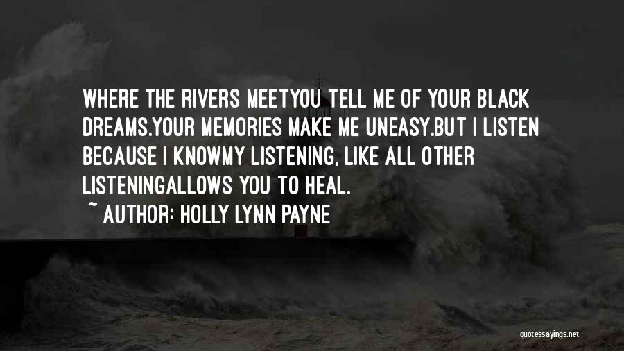 Holly Lynn Payne Quotes 561427