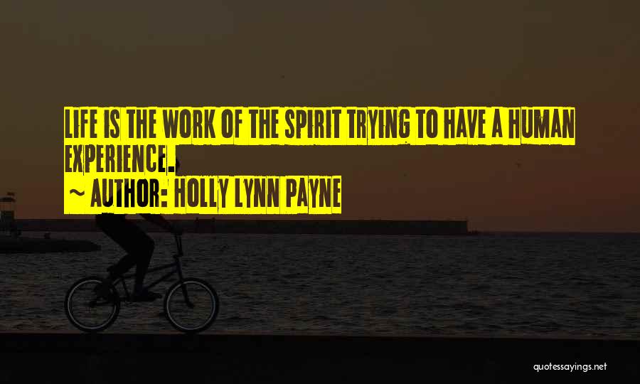 Holly Lynn Payne Quotes 617230