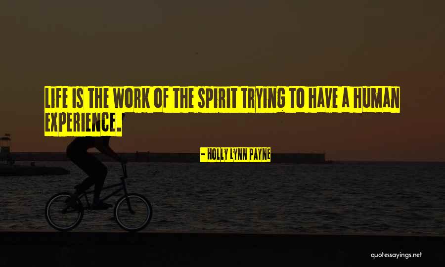 Holly Lynn Payne Quotes 617230 Holly Lynn Payne Quotes 617230