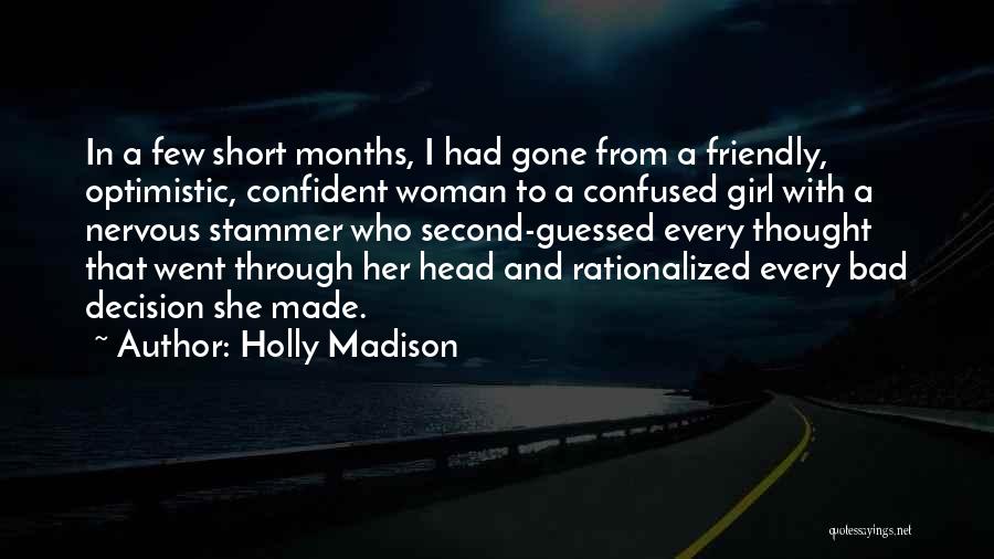 Holly Madison Quotes 1781480