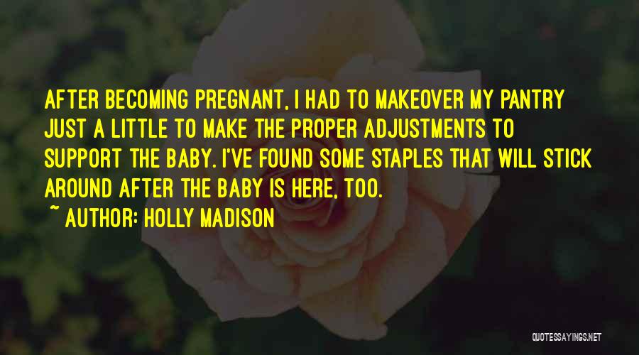 Holly Madison Quotes 745975