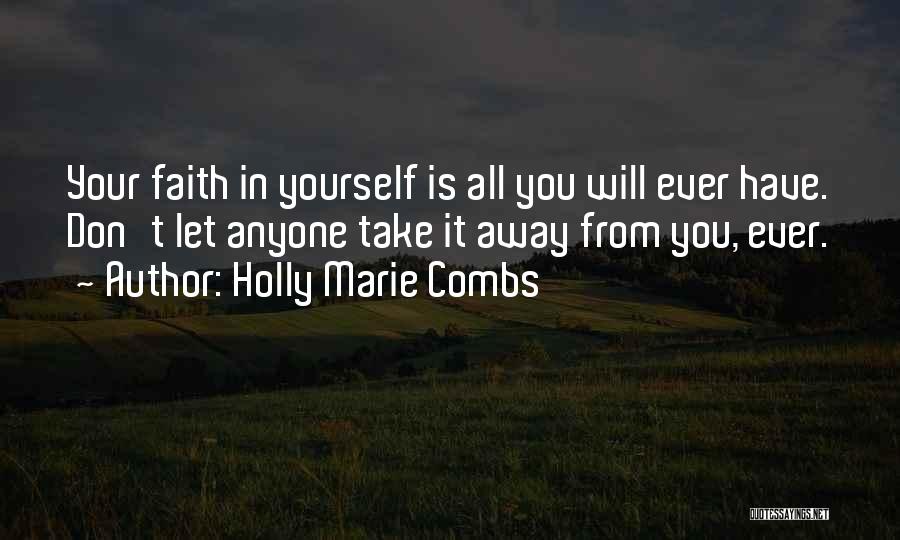 Holly Marie Combs Quotes 1786401