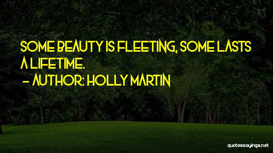 Holly Martin Quotes 1098655