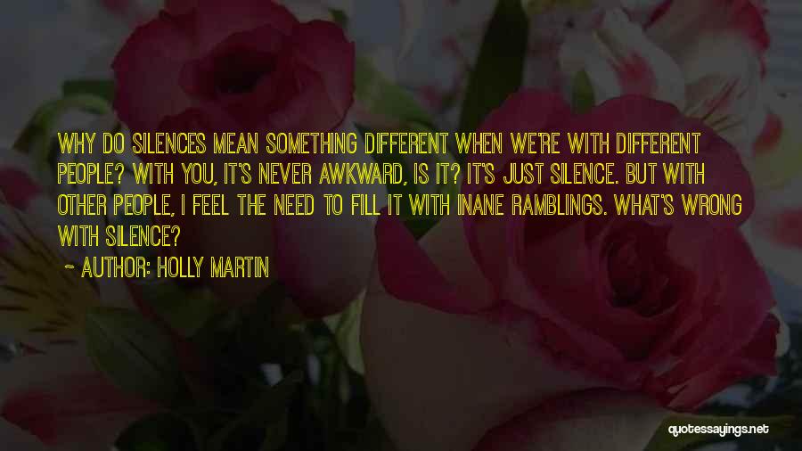 Holly Martin Quotes 2024439