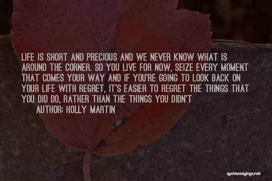 Holly Martin Quotes 721674