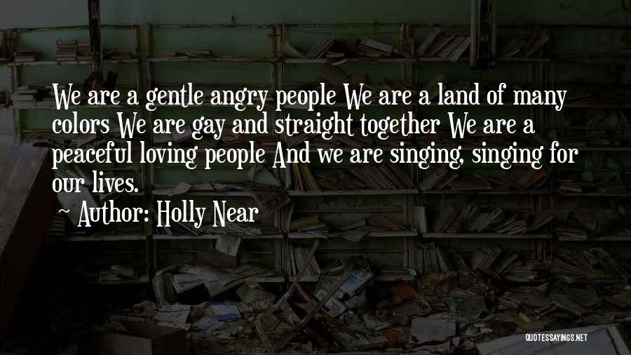 Holly Near Quotes 585719 Holly Near Quotes 585719