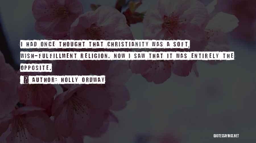 Holly Ordway Quotes 1220419