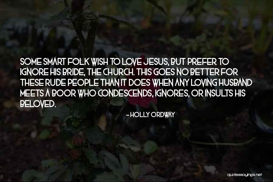 Holly Ordway Quotes 1251083