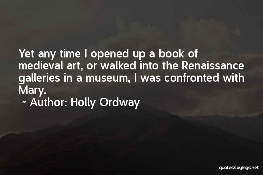 Holly Ordway Quotes 874201