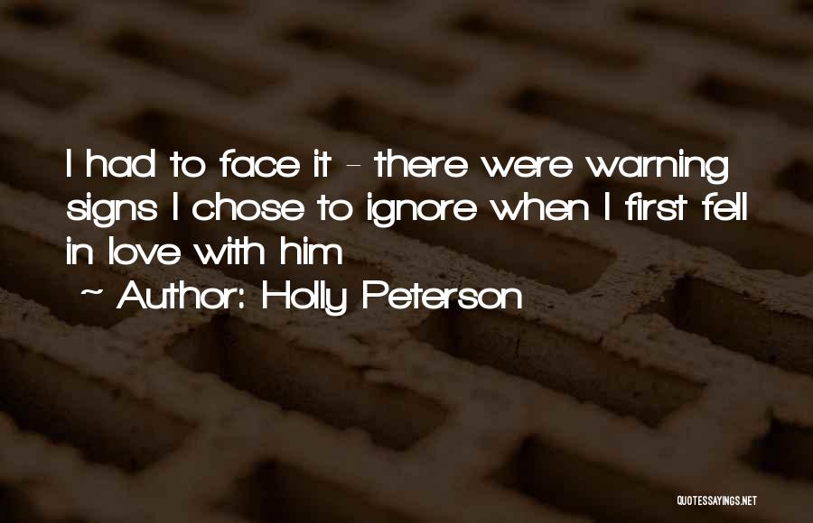 Holly Peterson Quotes 1932155