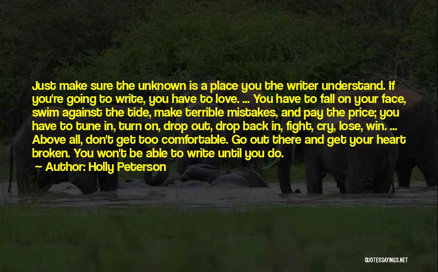 Holly Peterson Quotes 995674