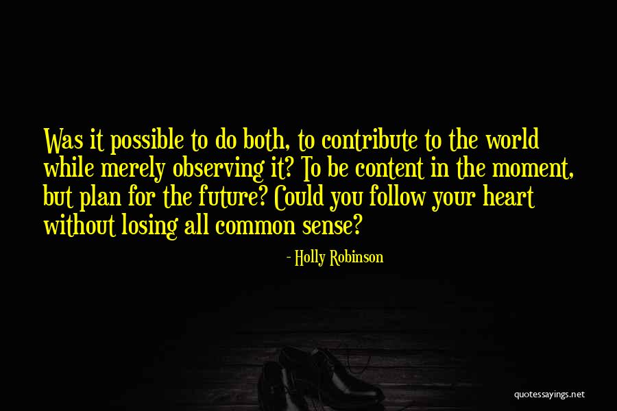 Holly Robinson Quotes 202520