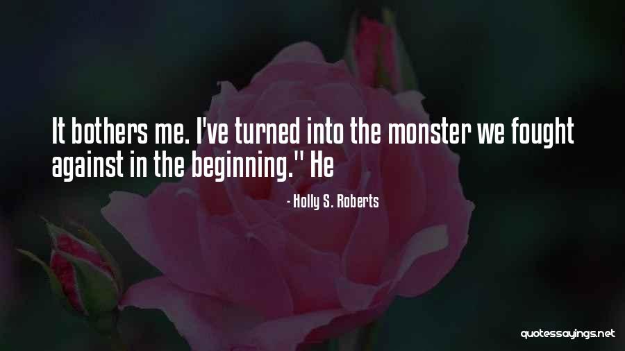 Holly S. Roberts Quotes 1454730 Holly S. Roberts Quotes 1454730