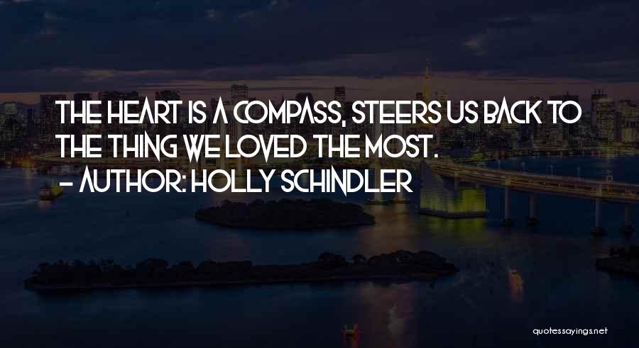 Holly Schindler Quotes 441025