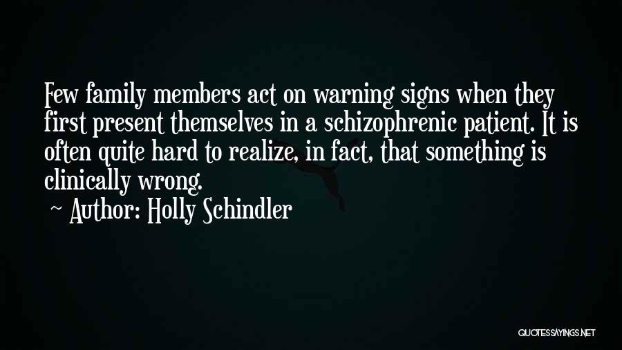 Holly Schindler Quotes 80013