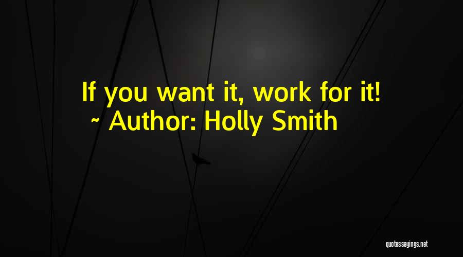 Holly Smith Quotes 2095543