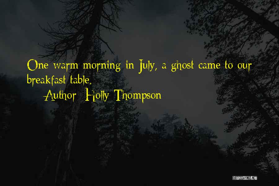 Holly Thompson Quotes 2120178