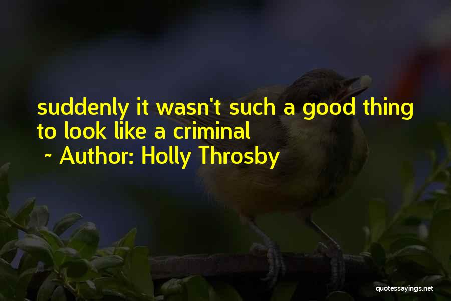 Holly Throsby Quotes 208723