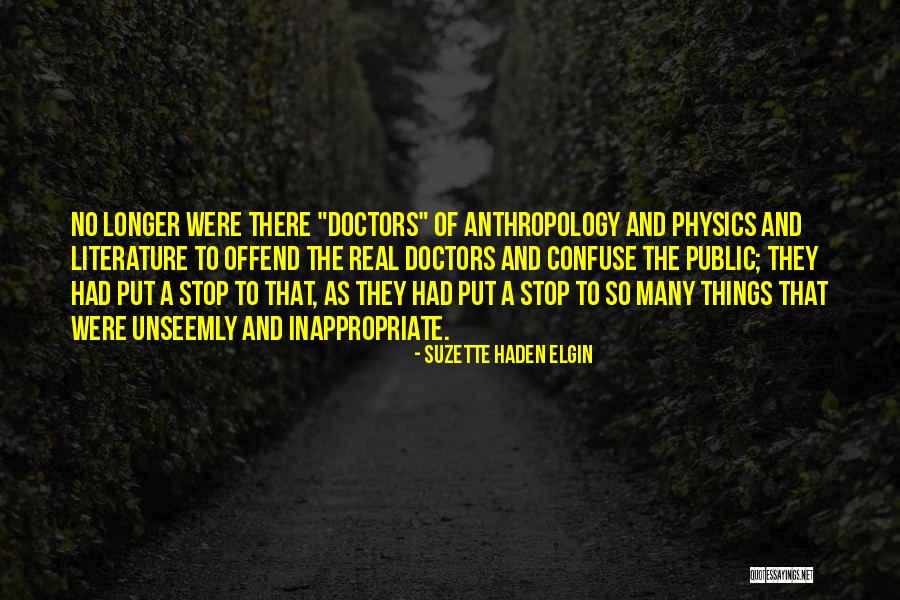 Hollybeth Anderson Quotes By Suzette Haden Elgin Hollybeth Anderson Quotes By Suzette Haden Elgin