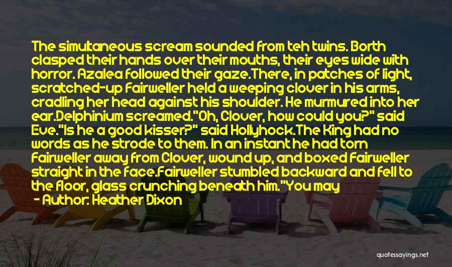 Hollyhock Quotes By Heather Dixon