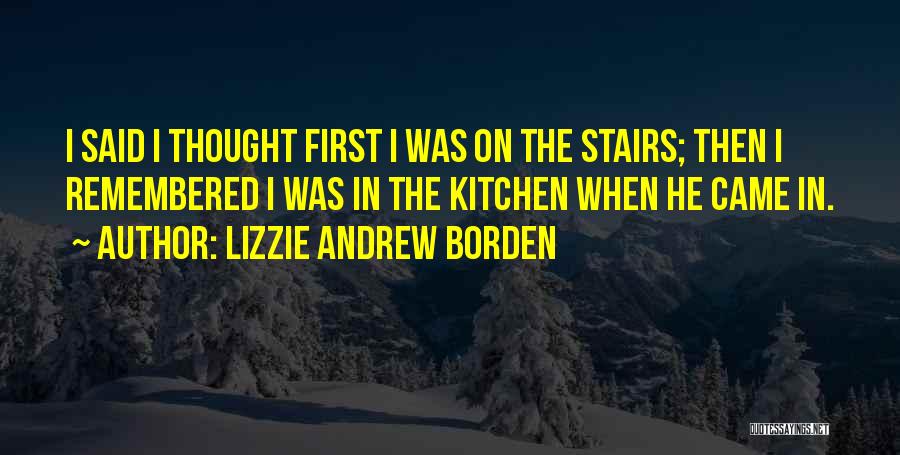 Hollyleafs Quotes By Lizzie Andrew Borden