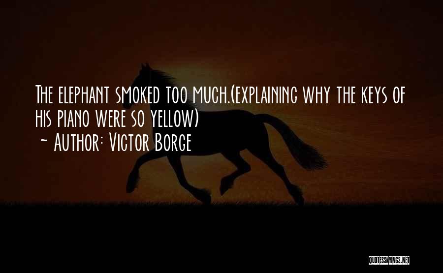 Hollyleafs Quotes By Victor Borge